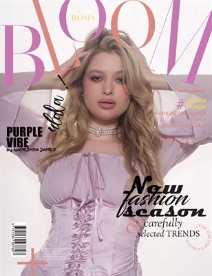 BLOOM Magazine — The July Fashion & Beauty Edition Vol. 6 2024 cover