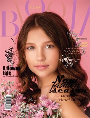 BLOOM Magazine — The June Teen Edition
