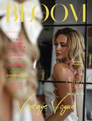BLOOM Magazine — The March Fashion & Beauty Edition Vol. 7 2024 cover