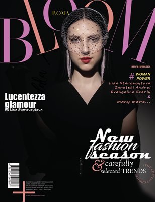 BLOOM Magazine — The May Fashion & Beauty Edition Vol. 6 2024 cover