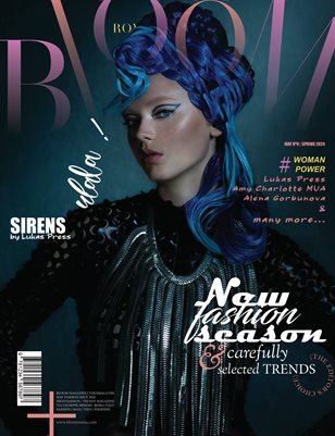 BLOOM Magazine — The May Fashion & Beauty Edition Vol. 8 2024 cover