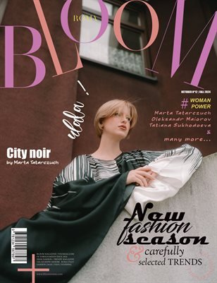 BLOOM Magazine — The October Fashion & Beauty Edition Vol. 12 2024 cover